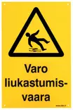 OPASTE 200X300 VARO LIUKASTUMISVAARA - Ensiapu ja työsuojelu - TRA061 - 1